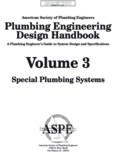 Plumbing Engineering Design Handbook - A Plumbing Engineer’s Guide to System Design and Specifications, Volume 3 - Special Plumbing Systems