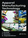 Apparel manufacturing technology