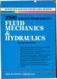 2500 Solved Problems in Fluid Mechanics and Hydraulics (Schaum's Solved Problems)