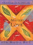 The Mastery of Love