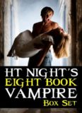 Eight Book Vampire Box Set (Vampire Love Story 01-04; Werewolf Love Story 01-02; The Rise of Kyro