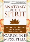 Anatomy of the spirit : the seven stages of power and healing