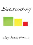 Backsliding by Dag Heward-Mills