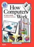 How Computers Work (8th Edition).