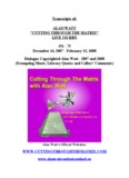 Transcripts of: ALAN WATT "CUTTING THROUGH THE MATRIX 