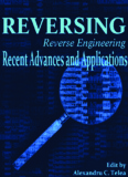 Reverse Engineering: Recent Advances and Applications