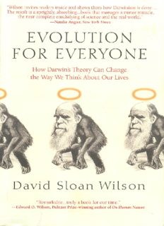 Evolution for Everyone: How Darwin's Theory Can Change the Way We Think About Our Lives  