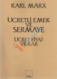 Ücret Fiyat ve Kar - Karl Marx