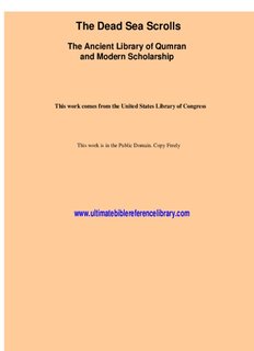 The Dead Sea Scrolls - Ultimate Bible Reference Library