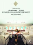 Investment Banks, Hedge Funds, and Private Equity