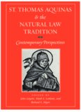 St. Thomas Aquinas and the Natural Law Tradition