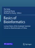 Basics of Bioinformatics: Lecture Notes of the Graduate Summer School on Bioinformatics of China