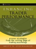 Enhancing Trader Performance: Proven Strategies From the Cutting Edge of Trading Psychology (Wiley