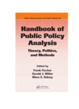 Handbook of Public Policy Analysis: Theory, Politics, and Methods