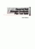 Financial Risk Manager Handbook + Test Bank: FRM Part I   Part II (Wiley Finance)