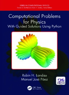 Computational Problems for Physics: With Guided Solutions Using Python (Series in Computational Physics)