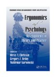 Ergonomics and Psychology: Developments in Theory and Practice (Ergonomics Design and Management : Theory and Applications)
