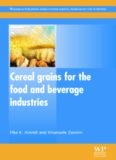 Cereal Grains for the Food and Beverage Industries; Volume 248 of Woodhead Publishing Series