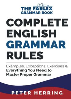 Complete English Grammar Rules: Examples, Exceptions & Everything You Need to Master Proper Grammar