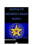 Manual de Hechizos-Y-Magia-Blanca.pdf