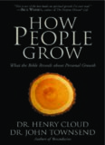How People Grow: What the Bible Reveals about Personal Growth