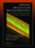 Applied Molecular Biotechnology: The Next Generation of Genetic Engineering