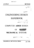 Engineering Design Handbook. Computer Aided Design of Mechanical Systems