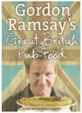Gordon Ramsay's Great British Pub Food