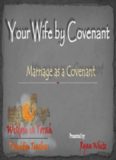 The Marriage Covenant by Derek Prince