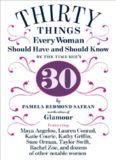 30 things every woman should have and should know by the time she's 30
