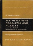 Mathematical Problems and Puzzles from the Polish Mathematical Olympiads