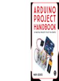 Arduino Project Handbook: 25 Practical Projects to Get You Started