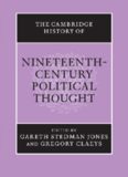 The Cambridge History of Nineteenth-Century Political Thought (The Cambridge History of Political Thought)  