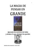 LA MAGIA DE PENSAR EN GRANDE. David Schwartz