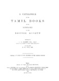 Catalogue of the Tamil Books in the Library of the British Museum