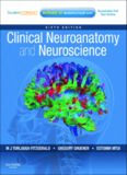 Clinical Neuroanatomy and Neuroscience: With STUDENT CONSULT Access, 6e