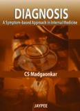 Diagnosis A Symptom-based Approach in Internal Medicine
