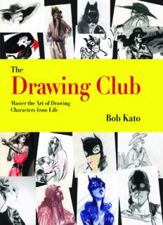 The Drawing Club  Master the Art of Drawing Characters from Life