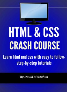 HTML & CSS Crash Course: Learn html and css with easy to follow-step-by-step tutorials