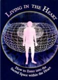 Drunvalo Melchizedek LIVING IN THE HEART