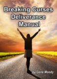 Breaking Curses Deliverance Manual