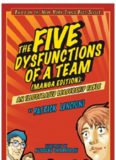 The Five Dysfunctions of a Team, Manga Edition: An Illustrated Leadership Fable