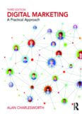 Digital Marketing: A Practical Approach