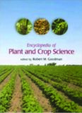 Encyclopedia of Plant and Crop Science (Print) (ENCYCLOPEDIA OF PLANT & CROP SCIENCE)