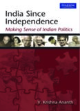 India Since Independence: Making Sense of Indian Politics, 1e