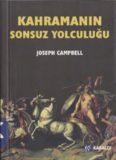 Kahramanın Sonsuz Yolculuğu - Joseph Campbell