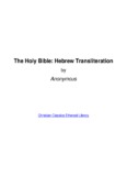 The Holy Bible: Hebrew Transliteration