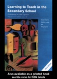Learning to Teach in the Secondary School
