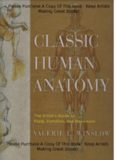 Classic Human Anatomy: The Artist's Guide to Form, Function, and Movement