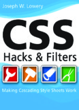 CSS Hacks and Filters